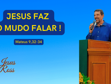 Jesus faz o mudo falar