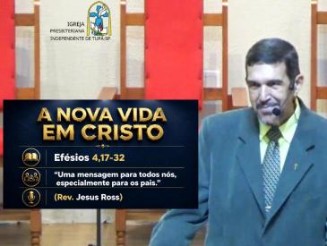A NOVA VIDA EM CRISTO - JESUS ROSS