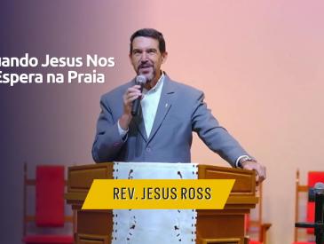 QUANDO JESUS NOS ESPERA NA PRAIA