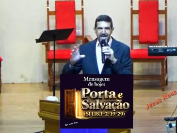 PORTA E SALVA&Ccedil;&Atilde;O - REV. JESUS ROSS